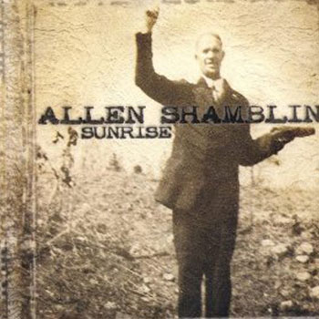 Allen Shamblin<BR>Sunrise (2003)