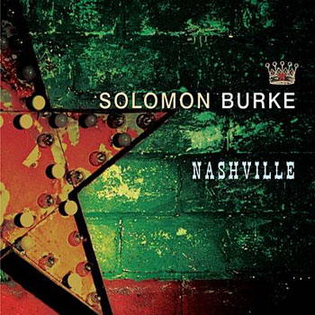 Solomon Burke<BR>Nashville (2006)