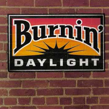 Burning Daylight<BR>Burning Daylight (1997)