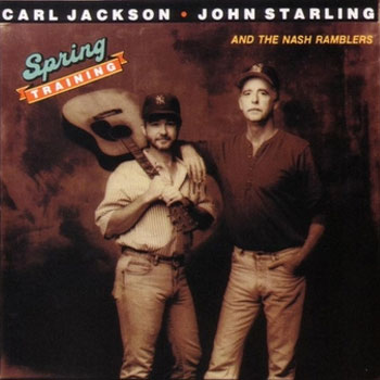 Carl Jackson & John Starling<BR>Spring Training (1987)