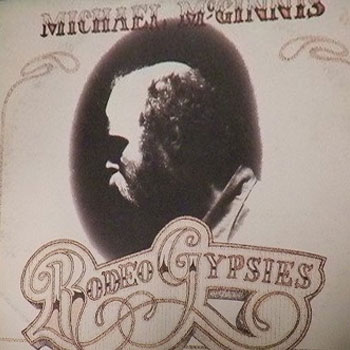 Michael McGinnis<BR>Rodeo Gypsies (1973)