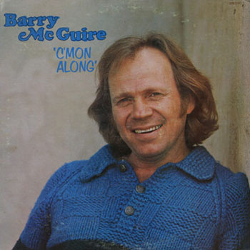 Barry McGuire<BR>C'Mon Along (1976)