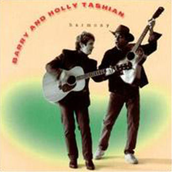 Barry & Holly Tashian<BR>Harmony (1997)