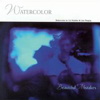 Watercolor<BR>Beautiful Mistakes (2002)
